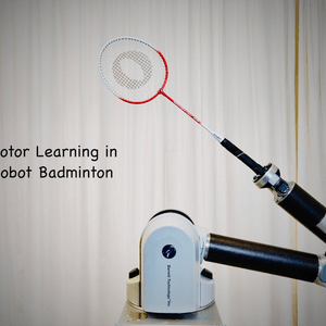 Motor Learning in Robot Badminton