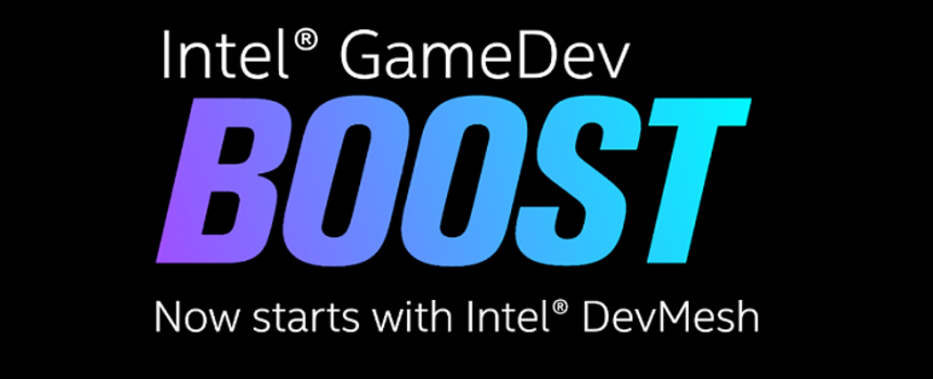 Intel GameDev Boost Certification Made Fast & Easy Through DevMesh