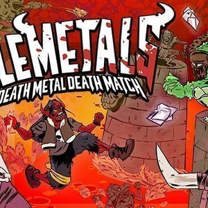 EleMetals: Death Metal Death Match