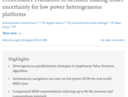 Published Article, Elsevier: Performance evaluation of decision making under uncertainty for low power heterogeneous platforms