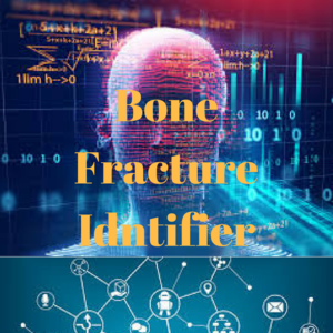 Bone Fracture Identifier