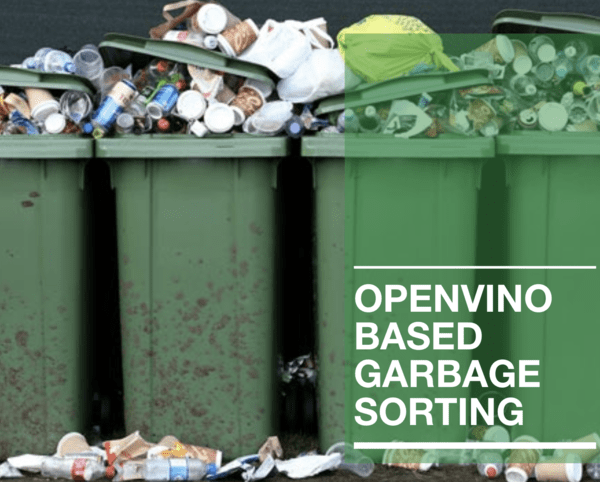 Open Vino Based Garbage Sorting | Intel DevMesh | murshidul haqu, 02/24 ...